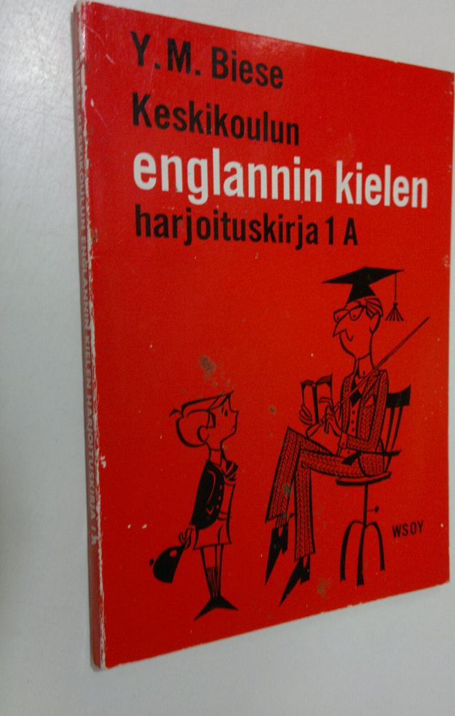 Y. M. Biese : Keskikoulun englannin kielen harjoituskirja...