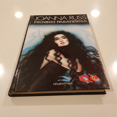 Piknikki paratiisissa, Joanna Russ (Kirjayhtymä 1988)