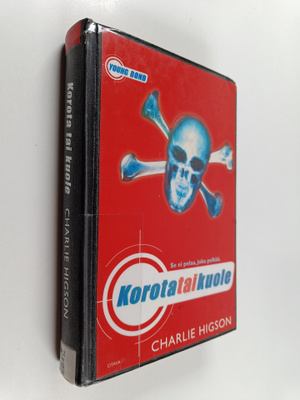 Charlie Higson : Korota tai kuole