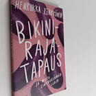 Henriikka Rönkkönen : Bikinirajatapaus ja muita sinkkuelä... - pikkukuva 1