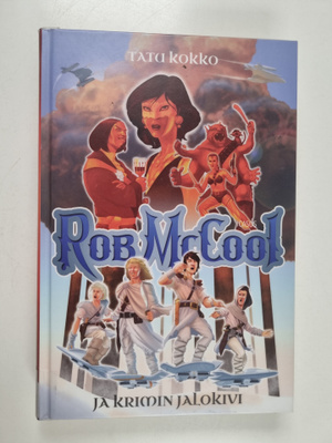 Tatu Kokko : Rob McCool ja Krimin jalokivi