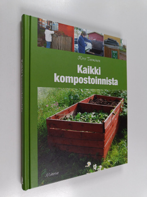Kirsi Tuominen : Kaikki kompostoinnista