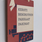 Kersti Bergroth : Parhaat pakinat - pikkukuva 1