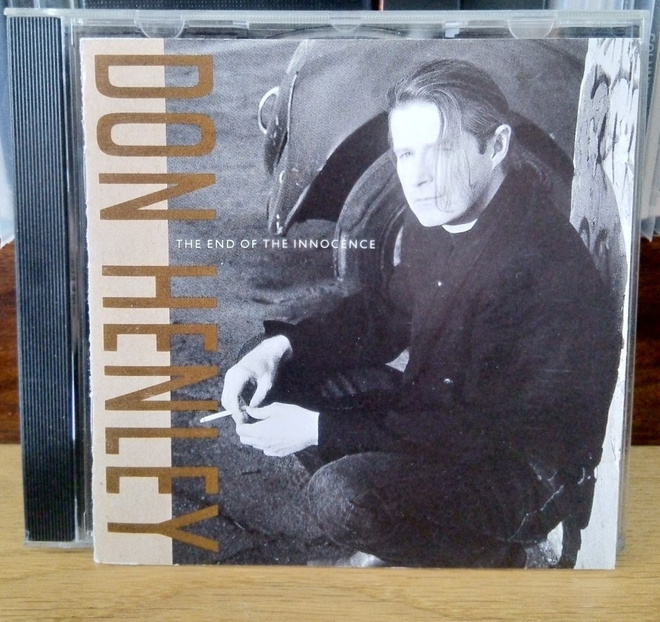 Don Henley - End Of The Innocence CD