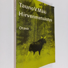 Tauno V. Mäki : Hirvenmetsästys - pikkukuva 1
