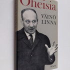 Väinö Linna : Oheisia : Esseitä ja puheenvuoroja - pikkukuva 1