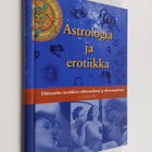 Judi Jacobs : Astrologia ja erotiikka : eläinradan merkki... - pikkukuva 1