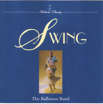 The Ballroom Band • Swing CD