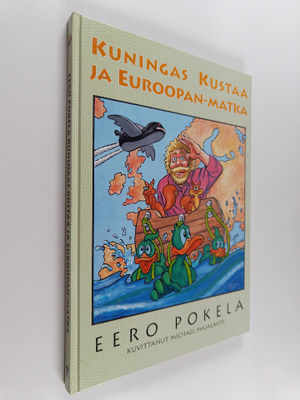 Eero Pokela : Kuningas Kustaa ja Euroopan-matka