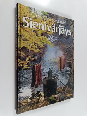Carla Sundström ym. : Sienivärjäys