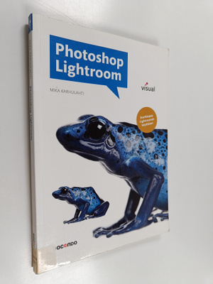 Mika Karhulahti : Photoshop Lightroom