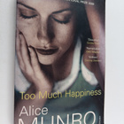 Alice Munro : Too Much Happiness - pikkukuva 1