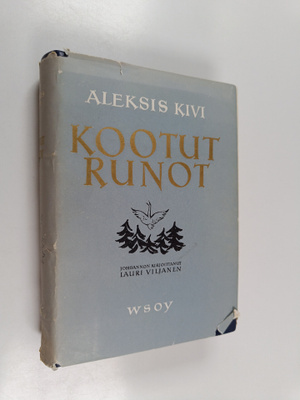 Aleksis Kivi : Kootut runot