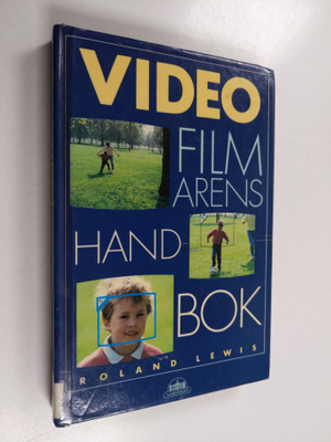 Roland Lewis : Videofilmarens handbok