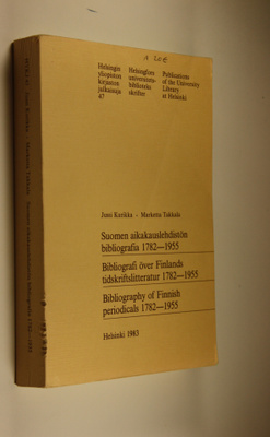 Jussi Kurikka : Suomen aikakauslehdistön bibliografia 178...