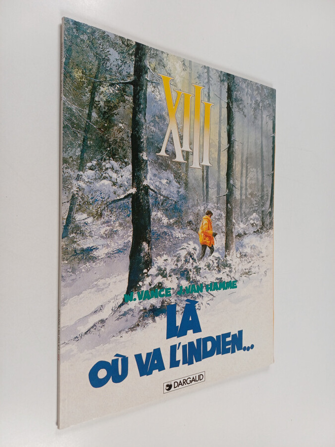 W. Vance : XIII : La ou va l'indien...