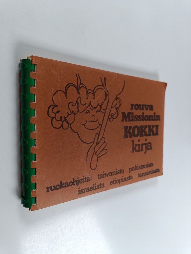 Rouva Missionin kokkikirja : ruokaohjeita Taiwanista, Pak...