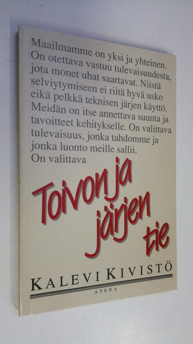 Kalevi Kivistö : Toivon ja järjen tie