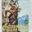 Matterhornin valloittajat - Carl Haensel - pikkukuva 1