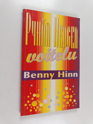 Benny Hinn : Pyhän Hengen voitelu