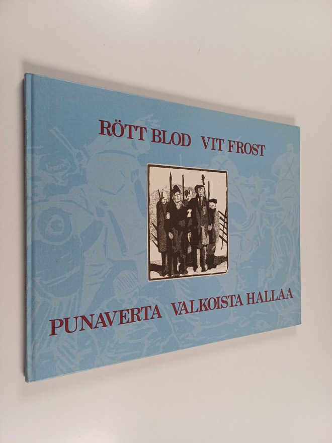 Torsten Jurell : Punaverta valkoista hallaa (signeerattu)