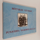 Torsten Jurell : Punaverta valkoista hallaa (signeerattu) - pikkukuva 1