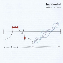 Mike Olson - Incidental (CD)