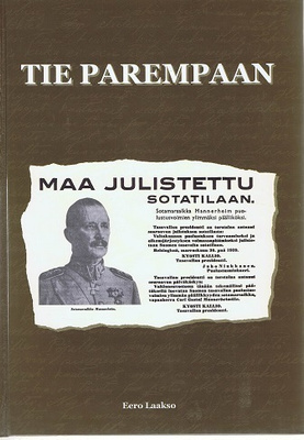 Eero Laakso : Tie parempaan