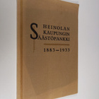 Veikko Ojala : Heinolan kaupungin säästöpankki 1883-1933 - pikkukuva 1
