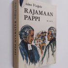 Aino Voipio : Rajamaan pappi : Historiallinen romaani Män... - pikkukuva 1