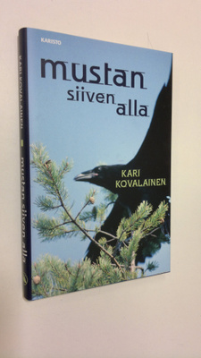 Kari Kovalainen : Mustan siiven alla