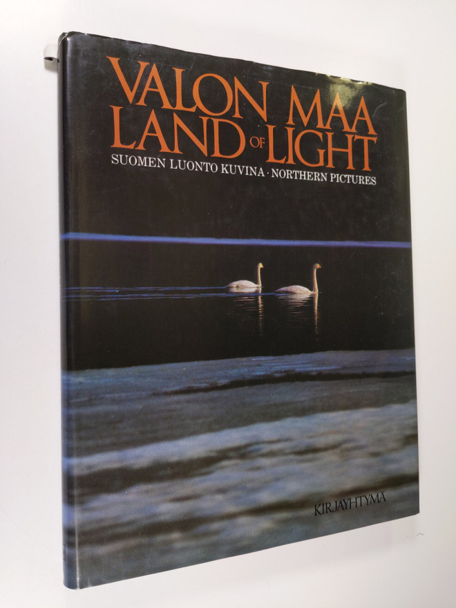 Paavo Havas : Valon maa : Suomen luonto kuvina = Land of ...