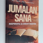 Pasi Turunen ym. : Jumalan sana : inspiroitu ja erehtymätön - pikkukuva 1