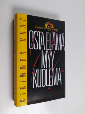 Juha Numminen : Osta elämä myy kuolema