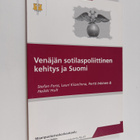 Venäjän sotilaspoliittinen kehitys ja Suomi - pikkukuva 1