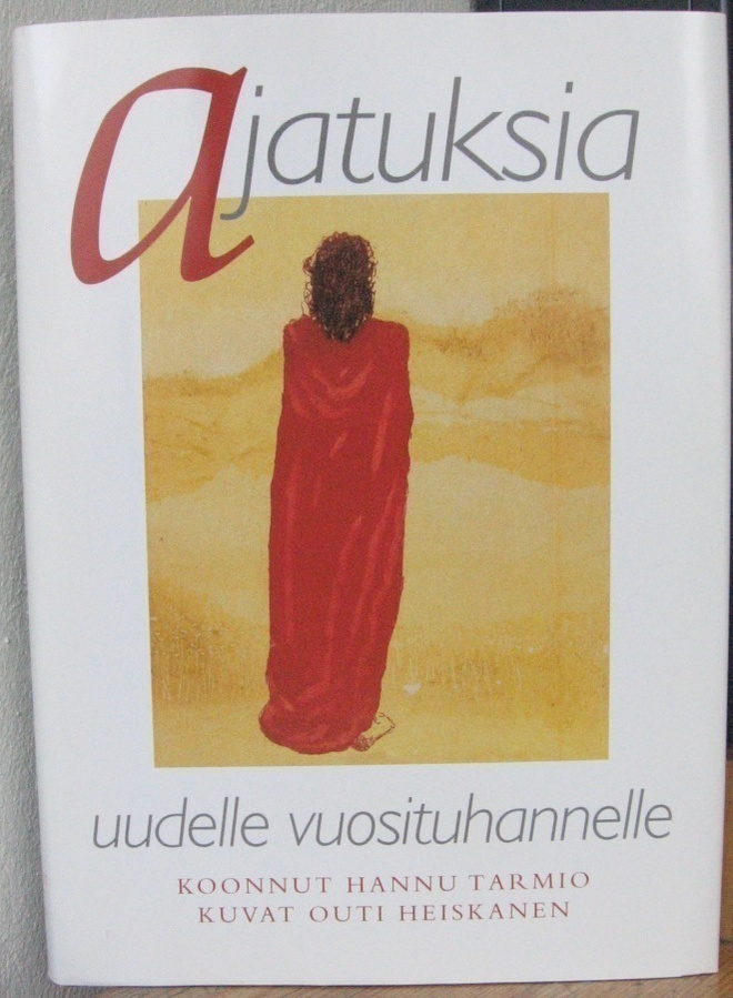 Hannu Tarmio (koonnut): Ajatuksia uudelle vuosituhannelle