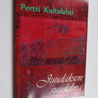 Pertti Kultalahti : Juudaksen suudelma - pikkukuva 1