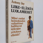 Antony Jay : Liike-elämän luolamiehet - pikkukuva 1