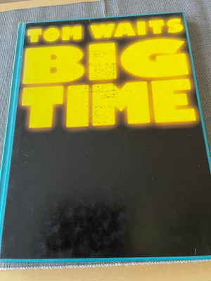 NUOTTIKIRJA: Tom Waits: Big Time * USA 1988