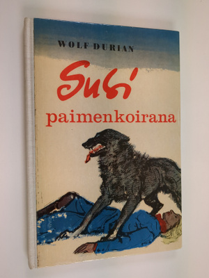 Wolf Durian : Susi paimenkoirana