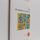 Carl Gustav Jung : L'energetique psychique - pikkukuva 1