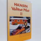 Hannes Pietikäinen : Hansin valitut pilat 2 (signeerattu) - pikkukuva 1