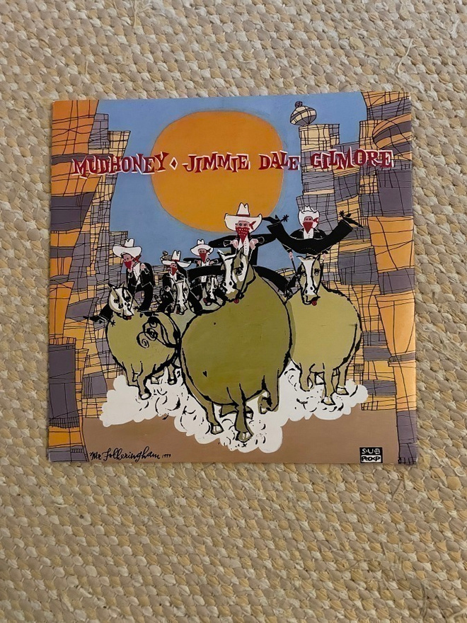 JIMMIE DALE GILMORE b/w MUDHONEY  7"