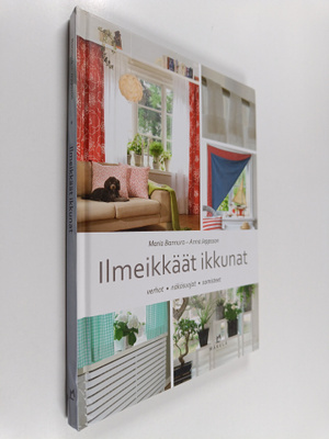Maria Bannura : Ilmeikkäät ikkunat : verhot, näkösuojat, ...