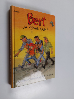 Anders Jacobsson ym. : Bert ja kovanaamat