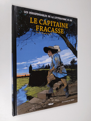 Philippe Djian ym. : Theophile Gautier - Le Capitaine Fra...
