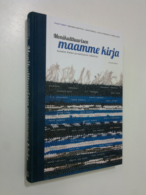 Marjukka ym. (toim.) Kenttälä : Monikulttuurisen maamme k...