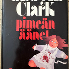 [Kirja] MARY H. CLARK: PIMEÄN ÄÄNET - pikkukuva 1