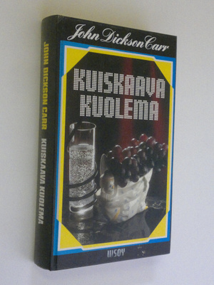 John Dickson Carr : Kuiskaava kuolema