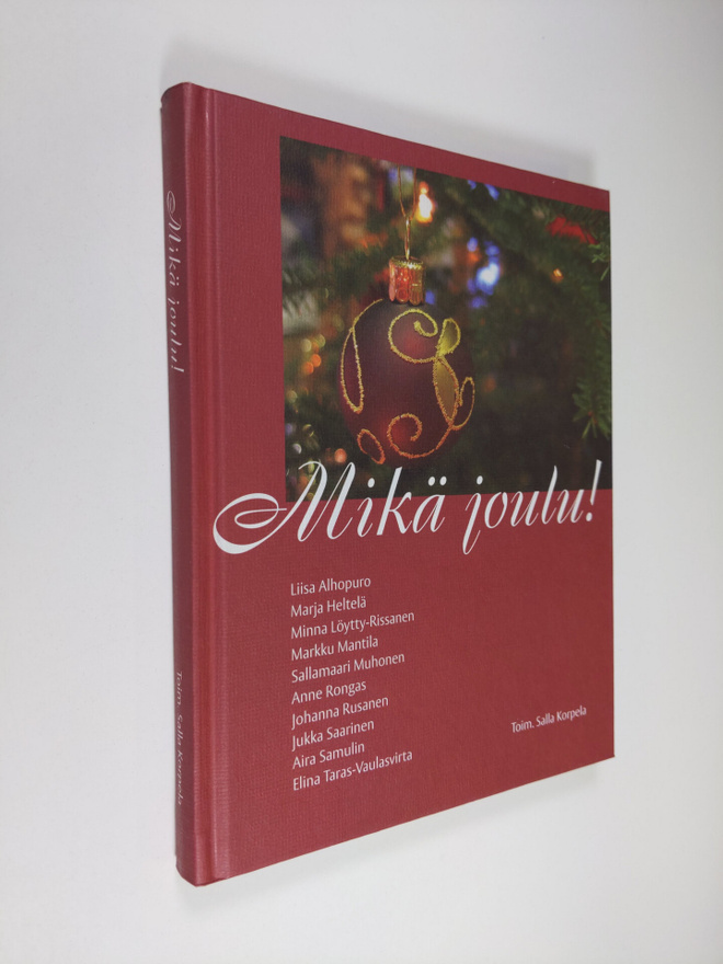 Salla (toim.) Korpela : Mikä joulu!